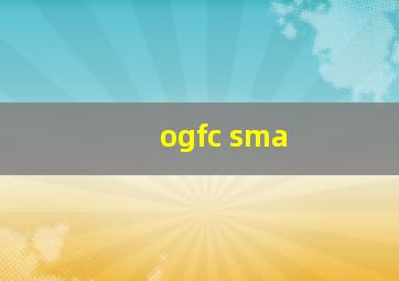 ogfc sma